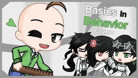 ✔️ Basics in Behavior (Blue) (Baldi