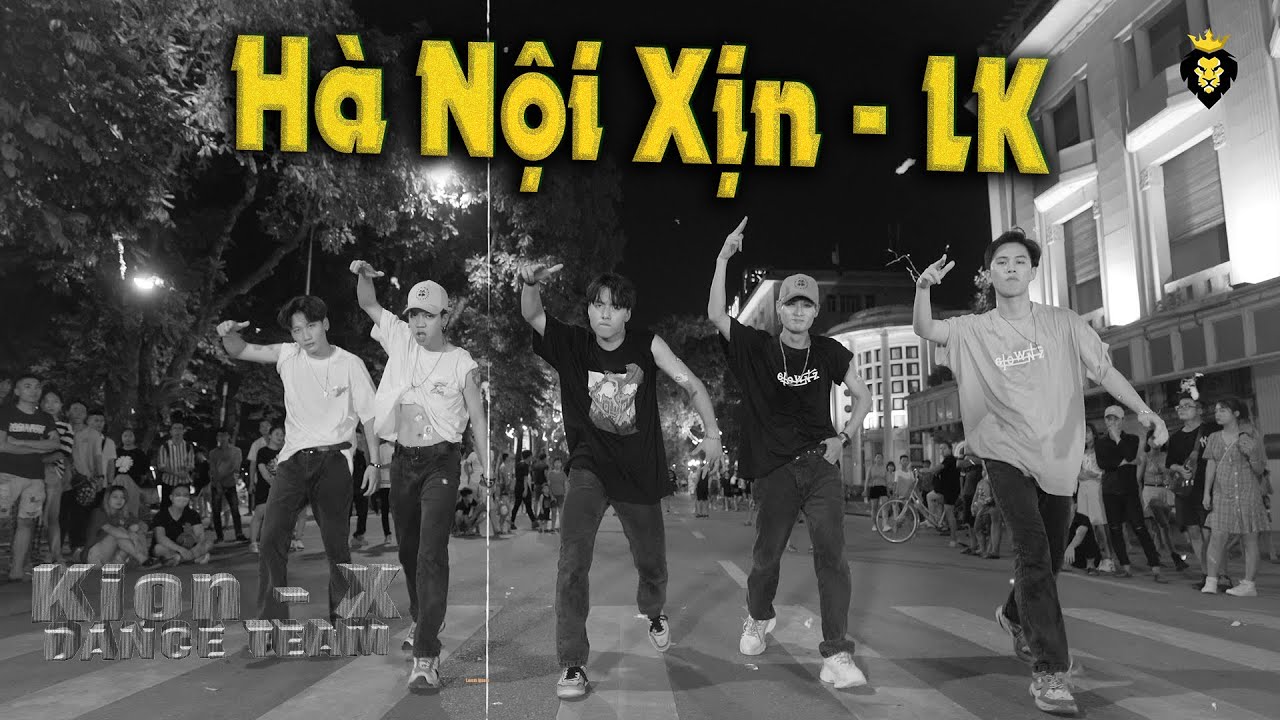 sakura massage hanoi  New Update  Hà Nội Xịn - LK | KION X DANCE TEAM | SPX ENTERTAINMENT
