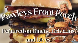 Pawleys Front Porch: Featured on Diners, Drive-ins, and Dives!