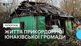 “І тут страшно, і там страшно”: як живуть мешканці Юнаківської громади на кордоні з Росією
