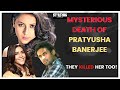 Who Killed Pratyusha Banerjee | Dark Secrets Of Bollywood