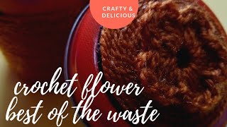 Best out of the waste | Easy 5 petal Crochet flower tutorial|