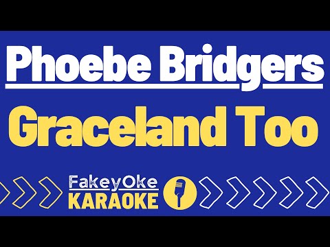 Phoebe Bridgers - Graceland Too [Karaoke]