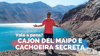 CAJON DEL MAIPO + EMBALSE EL YESO + Cachoeira Secreta | Chile #2