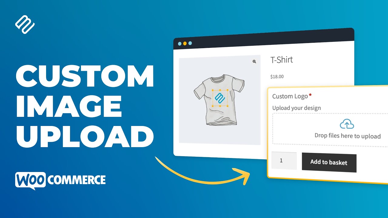 Easily Add Custom Image Uploads To Product Pages In WooCommerce YouTube