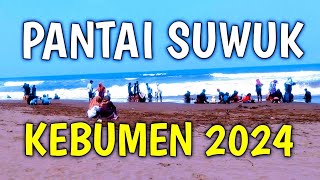 PANTAI SUWUK KEBUMEN TERBARU 2024