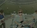 Tame impala  let it happen deezer sessions