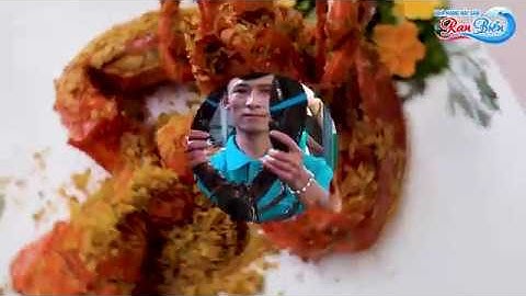 Đến Rạn Biển thưởng thức các món Tôm Cháy Tỏi