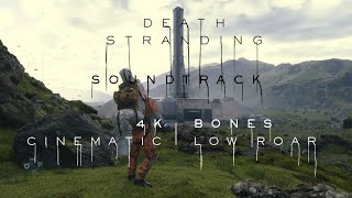 Death Stranding Official Soundtrack Bones   Low Roar (4K - Cinematic)