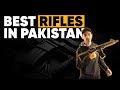 Rifles in pakistan a review of the best models raftar explains
