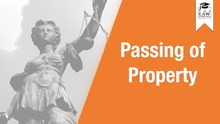 Commercial Law - Sale of Goods: Passing of Property