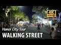 [4K] Hanoi Walking Street around Hoan Kiem lake (in night)