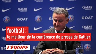 Le best-of de la conférence de presse de Galtier, nouvel entraineur du PSG - Football