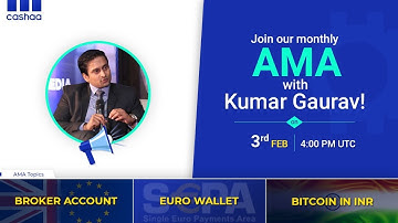 AMA with Kumar Gaurav, Feb 2020