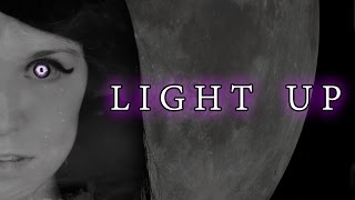 Light Up - Lyrics (Rachel Rose Mitchell) chords