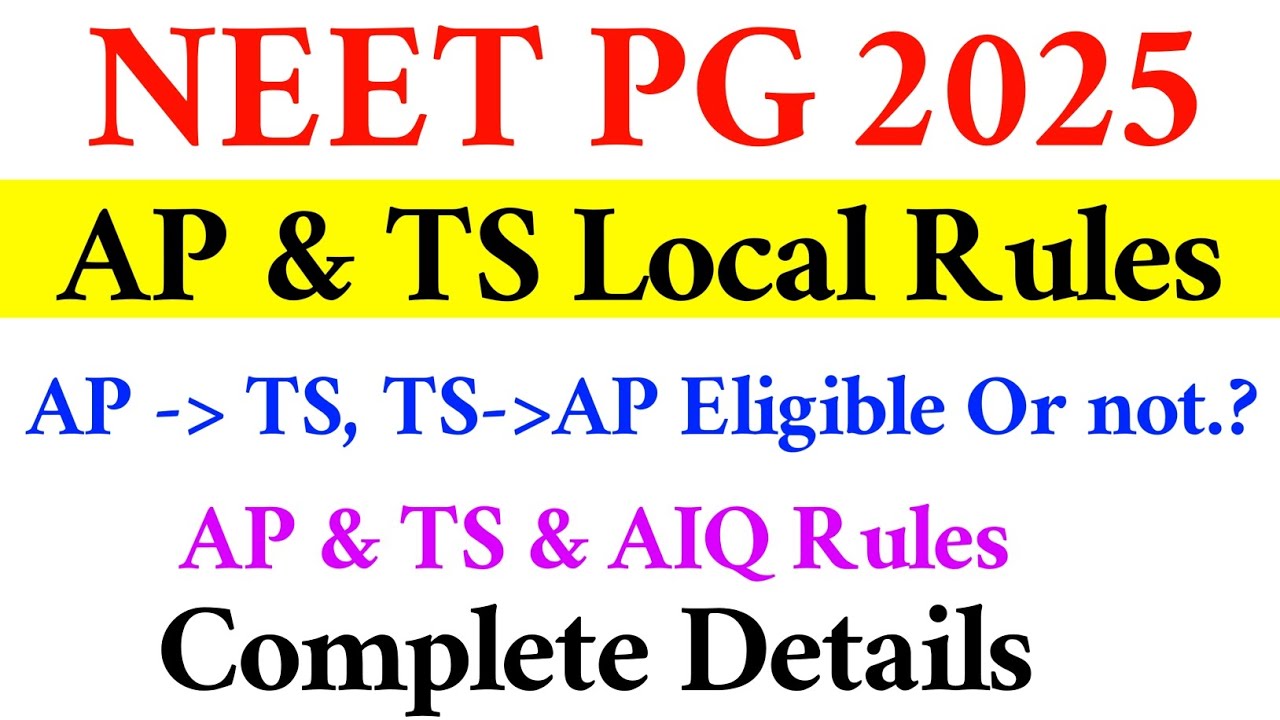 NEET PG 2025 | AP & TS Local Rules | Vision Update 