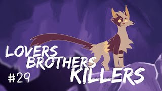 LOVERS, BROTHERS, KILLERS [Mr Fear 2] | Part 29
