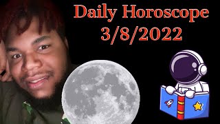 Daily Horoscope 3/8/2022- Moon in Rohini + Card From Black Moon Astrology Deck- Daquan Jones screenshot 5