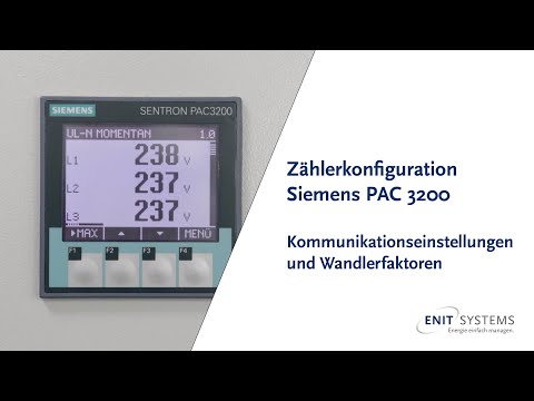 Zählerkonfiguration Siemens PAC3200 // Kommunikationseinstellungen und Wandlerfaktoren