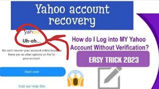 Yahoo mail old account recovery new trick 2023 | Recover your Yahoo account without any Verification