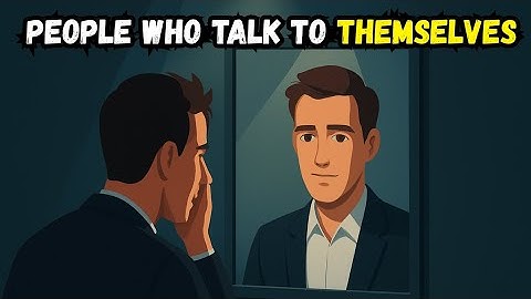 Psychology Of People Who Talk To Themselves| psychology facts 