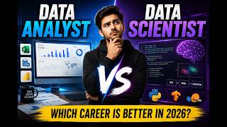 Data Analyst vs Data Scientist | Which Career is Better in 2026 🔥 Salary, Skills & Future