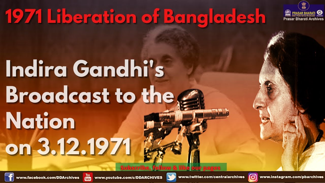 1971 Liberation Of Bangladesh Indira Gandhi s Broadcast To The 1971-liberation-of-bangladesh-indira-gandhi-s-broadcast-to-the