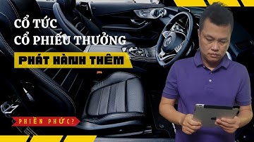 CỔ TỨC, CỔ PHIẾU THƯỞNG, PHÁT HÀNH THÊM CỔ PHIẾU, LỢI ÍCH CỦA NHÀ ĐẦU TƯ HAY DOANH NGHIỆP?