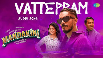 Vatteppam - Audio Song | Mandakini | Dabzee | Altaf Salim | Anarkali Marikar | Vinod Leela