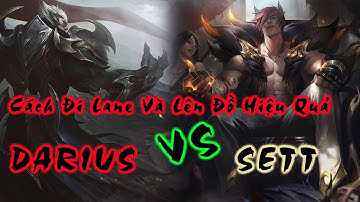 Wild Rift [Tốc Chiến] Darius VS Sett Cách Lên Đồ Và Đi Lane Hiệu Quả.