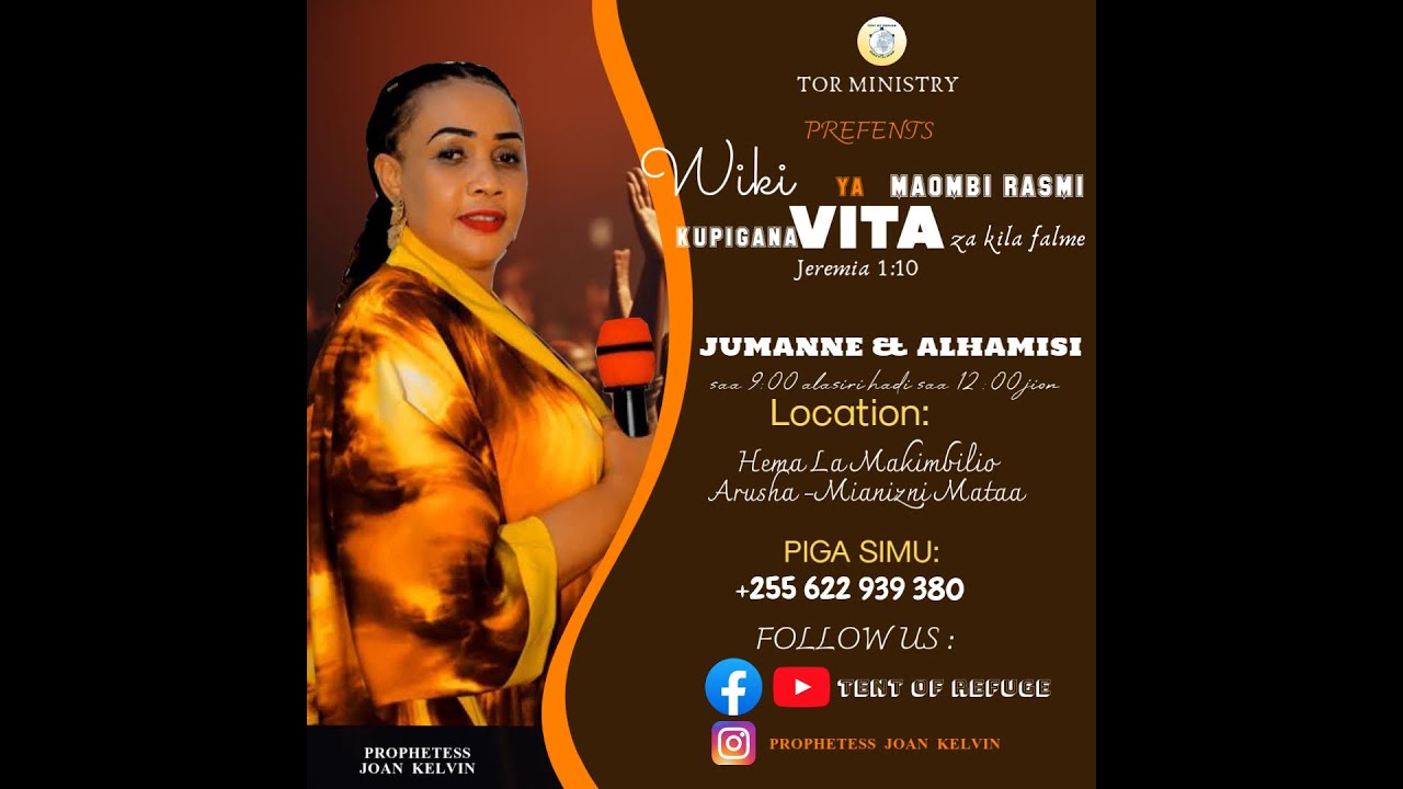 IBADA YA MAOMBI RASMI KINYUME NA MIPANGO YA ADUI ZETU,,  ....T.O.R ,,,,,PROPHETESS JOAN