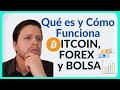 Introducción a BITCOIN, FOREX y la BOLSA y ¿Cómo funcionan?