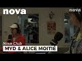 Capture de la vidéo Myd Et Alice Moitié Dans Le Nova Club - Nova