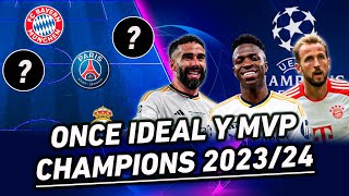 MI ONCE IDEAL DE LA CHAMPIONS LEAGUE 2023/24 | MEJOR JUGADOR Y MEJOR ENTRENADOR