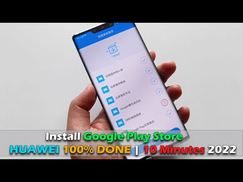 Install Fastest Google Play Store On Huawei With 100% DONE | 10 Minutes 2022
