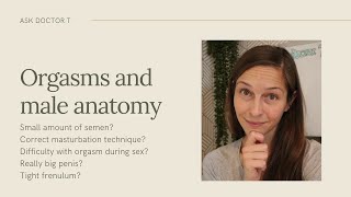 Orgasms and male anatomy