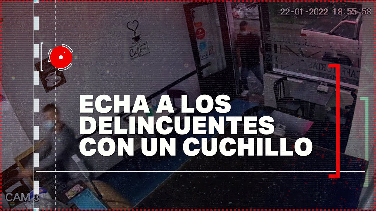 ECHA A LOS DELINCUENTES CON UN CUCHILLO - 🚨