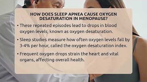 How Does Sleep Apnea Cause Oxygen Desaturation In Menopause? - Menopause Support Network
