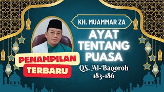 Ayat Tentang Puasa KH. Muammar ZA QS. Al-Baqarah 2 Ayat 183-186 Penampilan Terbaru Masjid Istiqlal