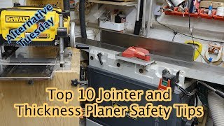 Top 10 Jointer and Thickness Planer Safety Tips