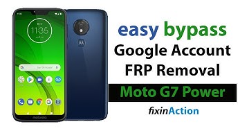 Easy Bypass Moto G7 Power XT1955 FRP Google Account Removal Without PC 2019