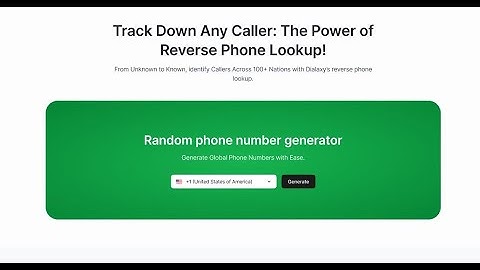 Dialaxy | Generate Random Phone Numbers Instantly for Free