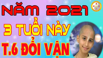 Nghèo Thế Đủ Rồi 3 Tuổi Này Trúng Số Độc Đắc, Giàu Có Tháng 6 Dương Lịch Đổi Vận Trúng Lớn