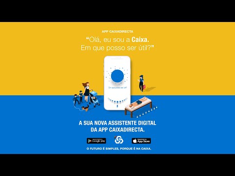 CGD | Caixadirecta - Assistente Digital CAIXA