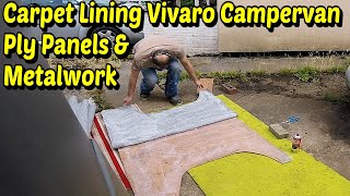 Vivaro Campervan Carpet Lining Ply Panels & Metalwork