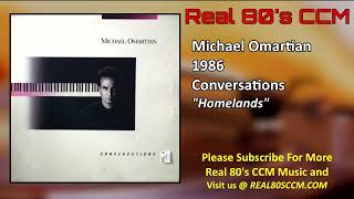 Michael Omartian - Homelands