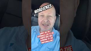 Even more corny Dad Jokes