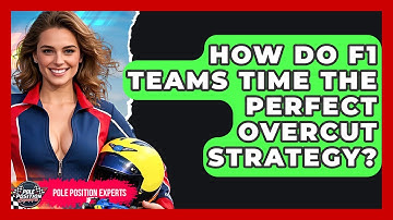 How Do F1 Teams Time The Perfect Overcut Strategy? - Pole Position Experts
