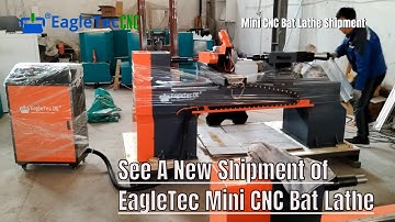 The Newest Shipment Of EagleTec Mini Cnc Bat Lathes Is Here!