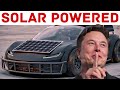 Tesla's Secret Plan: Solar Powered Vehicles